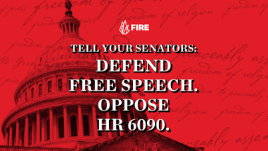 Red background with text reading, "Tell your senators: Defend free speech. Oppose HR 6090."