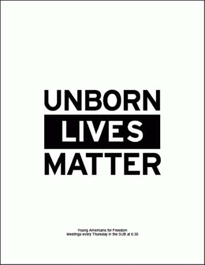 Young Americans for Freedom's Unborn Lives Matter poster