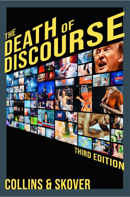 Book cover to "The Death of Discourse" by Collins & Skover