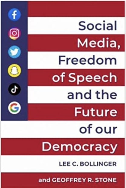 Book cover of Social Media, Freedom of Speech, and the Future of Our Democracy