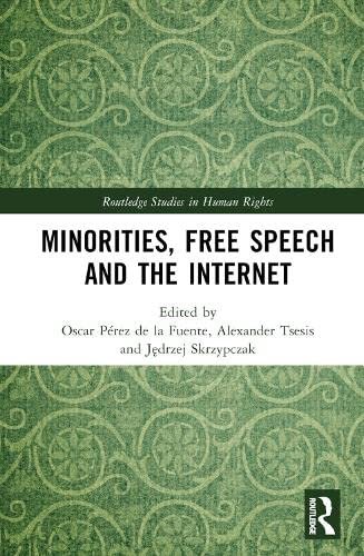 Minorities Free Speech and the Internet book cover
