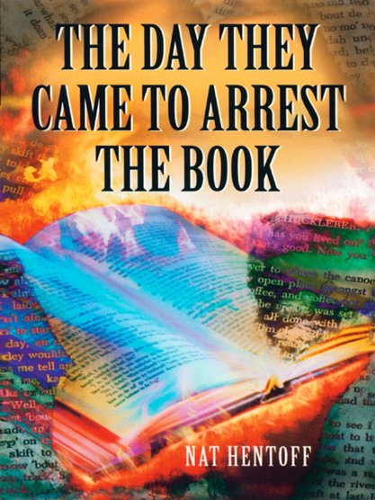 Day They Came to Arrest the Book cover full