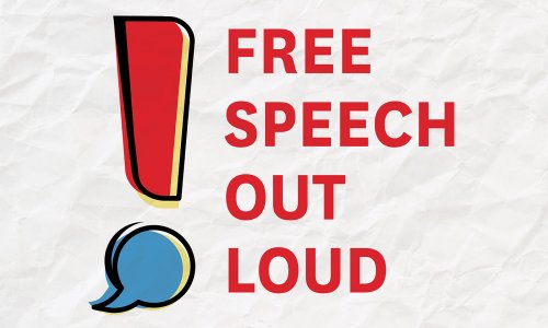Free Speech Out Loud