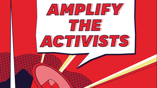 Amplify the Activists: Activism on Campus Toolkit