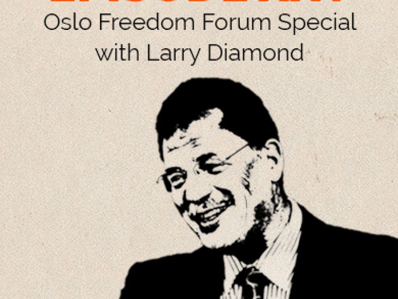 Oslo Freedom Forum Special with Larry Diamond